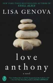 Love Anthony - Lisa Genova