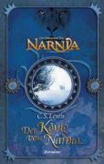 Der König von Narnia - C.S. Lewis