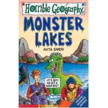 Monster Lakes - Anita Ganeri