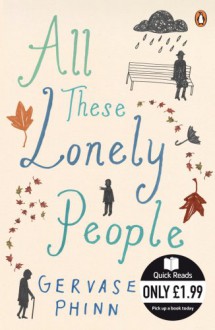 All These Lonely People - Gervase Phinn