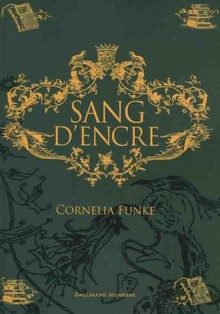 Sang d'encre (Broché) - Cornelia Funke