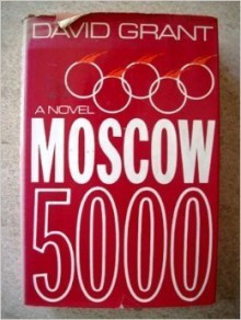 Moscow 5000 - David Grant