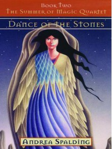 Dance of the Stones - Andrea Spalding