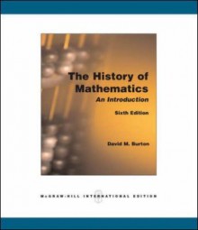 The History of Mathematics: An Introduction - David Burton