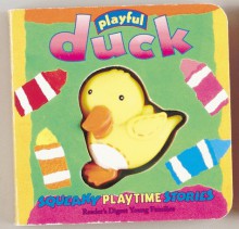 Playful Duck [With Attached 3-D Vinyl Figure] - Jane Conteh-Morgan