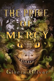 The Price of Mercy - Gloria Oliver