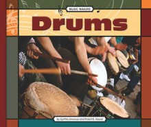 Drums - Cynthia Amoroso, Robert B. Noyed