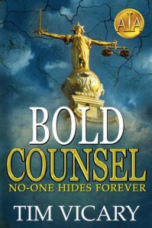 Bold Counsel - Tim Vicary