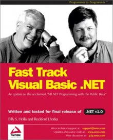 Fast Track Visual Basic .NET - Rocky Lhotka, Billy Hollis