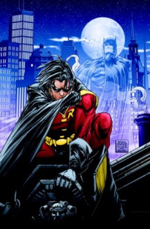 Robin: Search for a Hero - Fabian Nicieza, Freddie E. Williams II, Joe Bennett, Chris Batista, Cam Smith