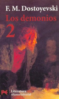 Los Demonios (Literatura) - Fyodor Dostoyevsky, Juan López-Morillas