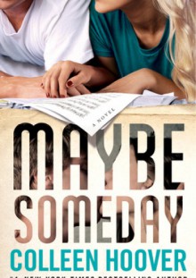 Maybe Someday - Colleen Hoover