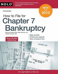 How to File for Chapter 7 Bankruptcy - Stephen Elias, Albin Renauer, Robin Leonard