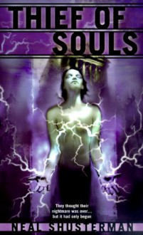 Thief of Souls - Neal Shusterman