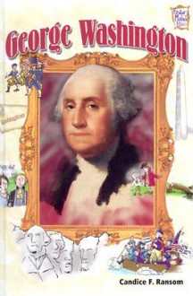 George Washington - Candice F. Ransom