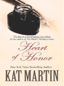 Heart of Honor - Kat Martin