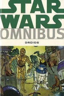 Star Wars Omnibus: Droids - Dan Thorsland