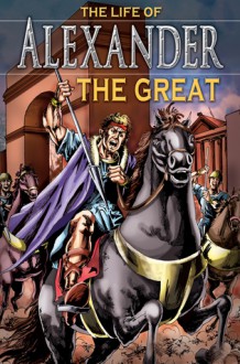 The Life of Alexander the Great - Nicholas J. Saunders