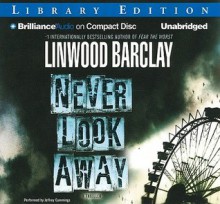 Never Look Away - Linwood Barclay, Jeffrey Cummings