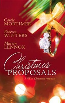 Christmas Proposals - Carole Mortimer