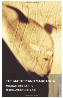 The Master and Margarita - Mikhail Bulgakov, Hugh Aplin