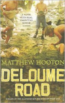 Deloume Road. Matthew Hooton - Matthew Hooton