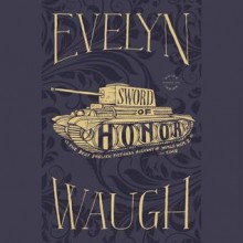 Sword of Honor (Audio) - Evelyn Waugh, John Pruden