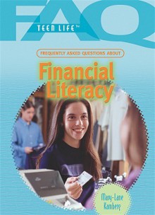 Frequently Asked Questions about Financial Literacy - Mary-Lane Kamberg