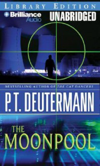 The Moonpool - P.T. Deutermann, Mel Foster