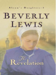 The Revelation - Beverly Lewis