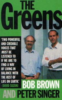 The Greens - Robert James Brown, Peter Singer