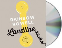 Landline - Rainbow Rowell, Rebecca Lowman