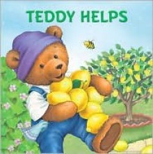 Teddy Helps - Alison Reynolds, Lee Krutop