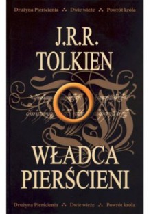 Władca Pierścieni - J.R.R. Tolkien