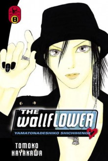 The Wallflower 8 - Tomoko Hayakawa