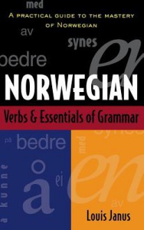 Norwegian Verbs & Essentials O - Chris Rojek, Janus