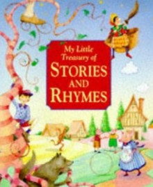 My Little Treasury of Stories and Rhymes - Nicola Baxter