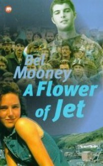 A Flower of Jet - Bel Mooney