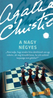 A Nagy Négyes - Róza Neményi, Agatha Christie