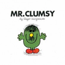 Mr. Clumsy - Roger Hargreaves