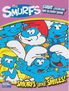 Smurfs and Smiles! Giant Coloring and Activity Book - Modern Publishing