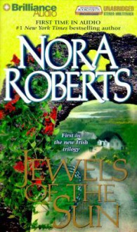 Jewels of the Sun - Patricia Daniels, Nora Roberts