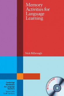 Memory Activities for Language Learning - Nick Bilbrough, Scott Thornbury