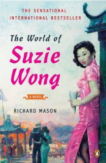 The World of Suzie Wong - Richard Mason