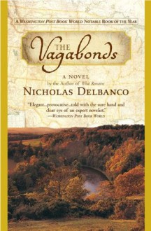 The Vagabonds - Nicholas Delbanco