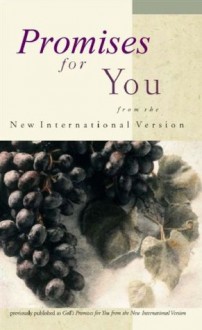 Promises for You: from the New International Version (Promises for ...) - Zondervan Publishing, Christopher D. Hudson