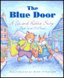 The Blue Door - David McPhail, John O'Connor