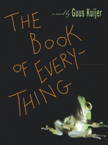 The Book Of Everything - Guus Kuijer