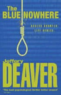 The Blue Nowhere - Jeffery Deaver