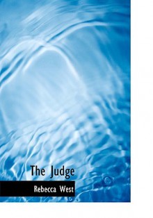 Judge (Large Print Edition) - Rebecca West